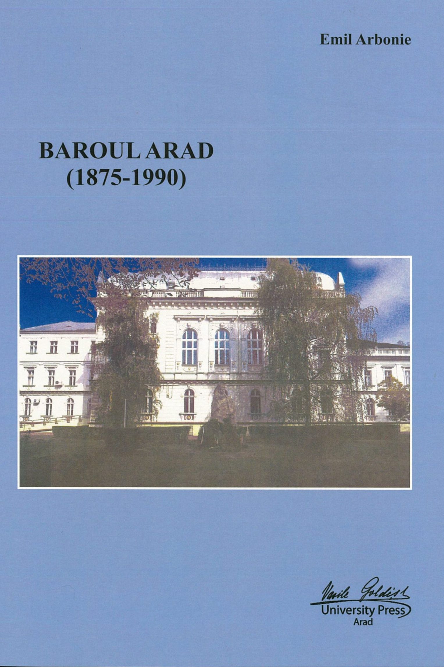 Baroul Arad (1875-1990)