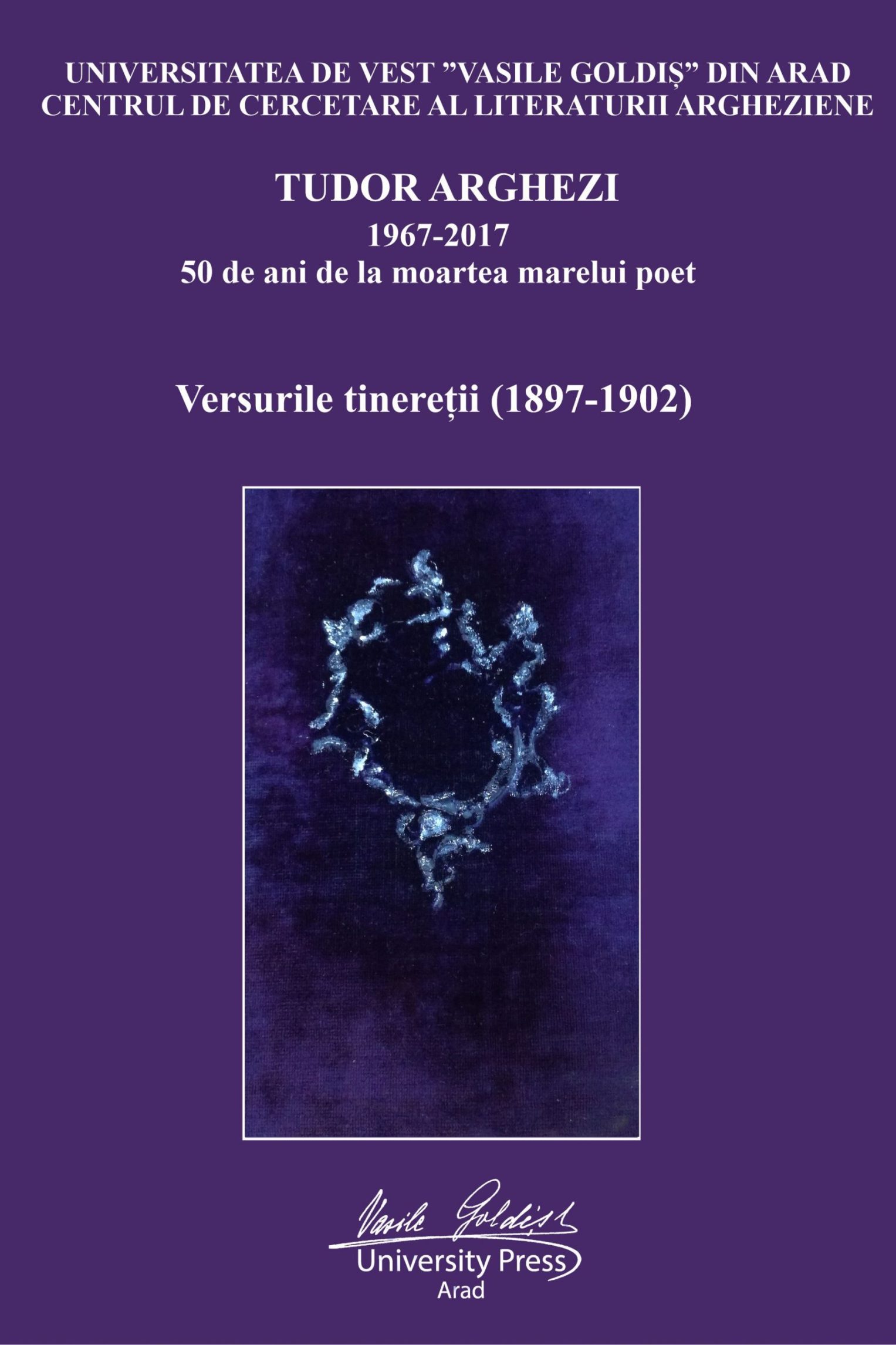 (1967-2017) 50 de ani de la moartea marelui poet  -      Versurile tinereții (1897-1902)