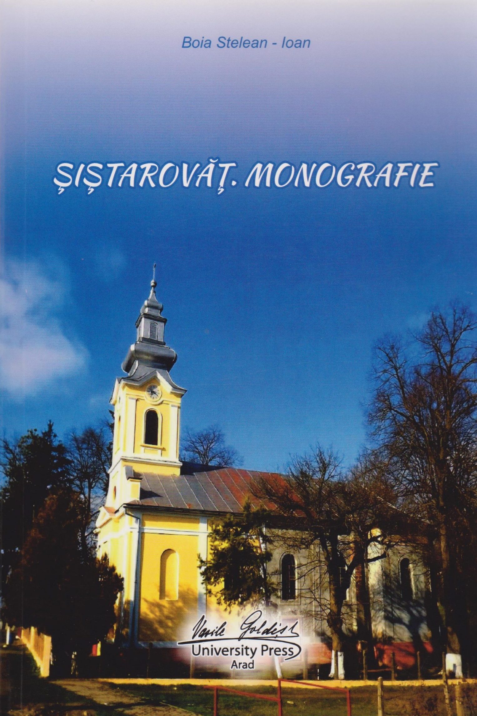 ȘIȘTAROVĂȚ. MONOGRAFIE