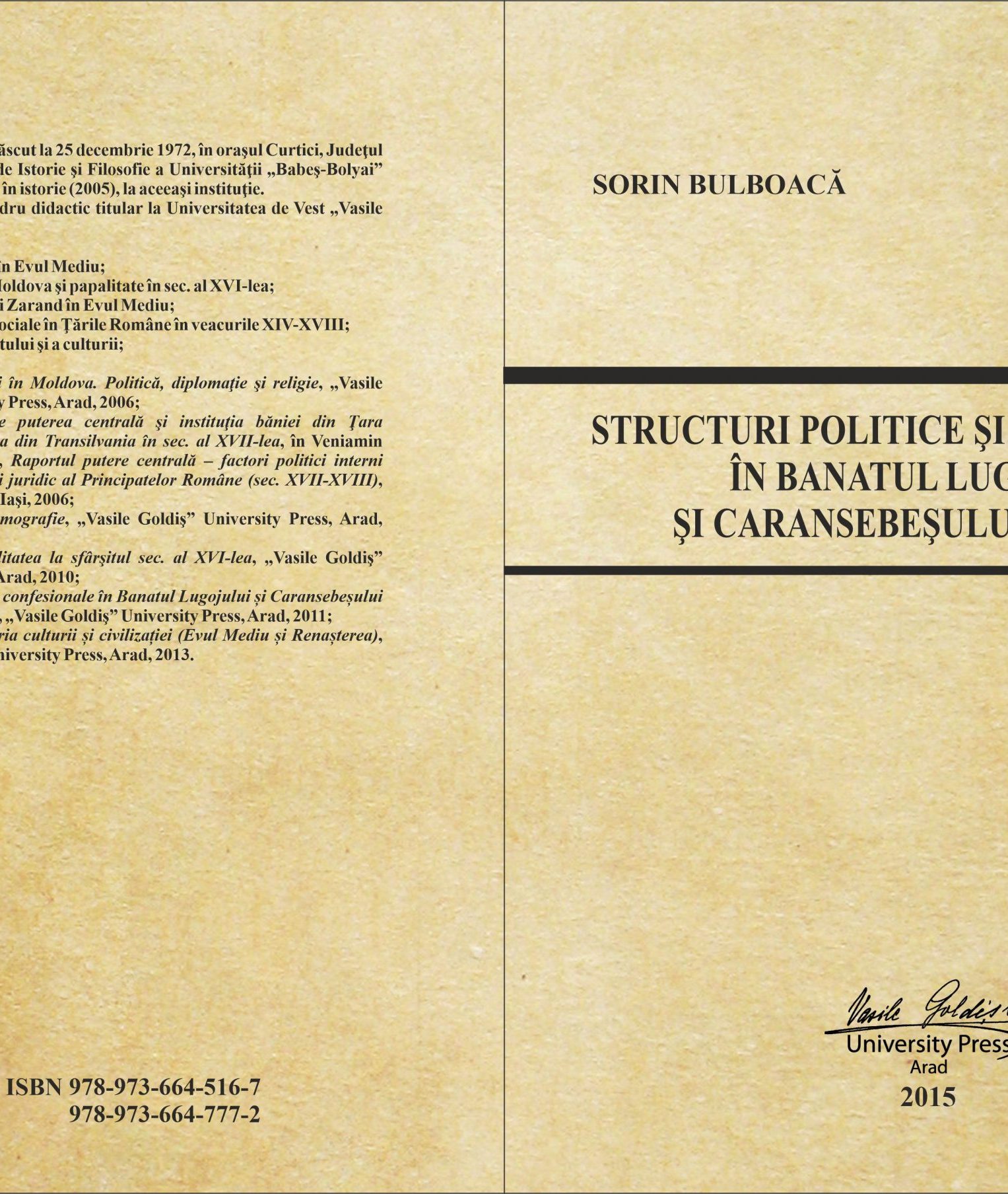 Structuri politice și confesionale în Banatul Lugojului și Caransebeșului (1552-1658) Volumul II