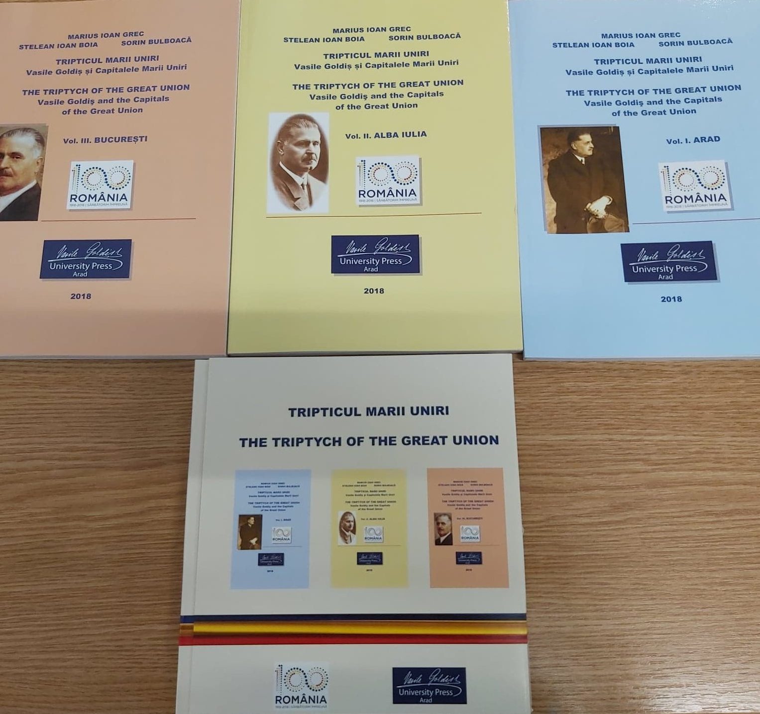 TRIPTICUL MARII UNIRI. VASILE GOLDIȘ ȘI CAPITALELE MARII UNIRI / THE TRIPTYCH OF THE GREAT UNION: VASILE GOLDIS AND THE CAPITALS OF THE GREAT UNION ISBN general  , Volumul I, II, III