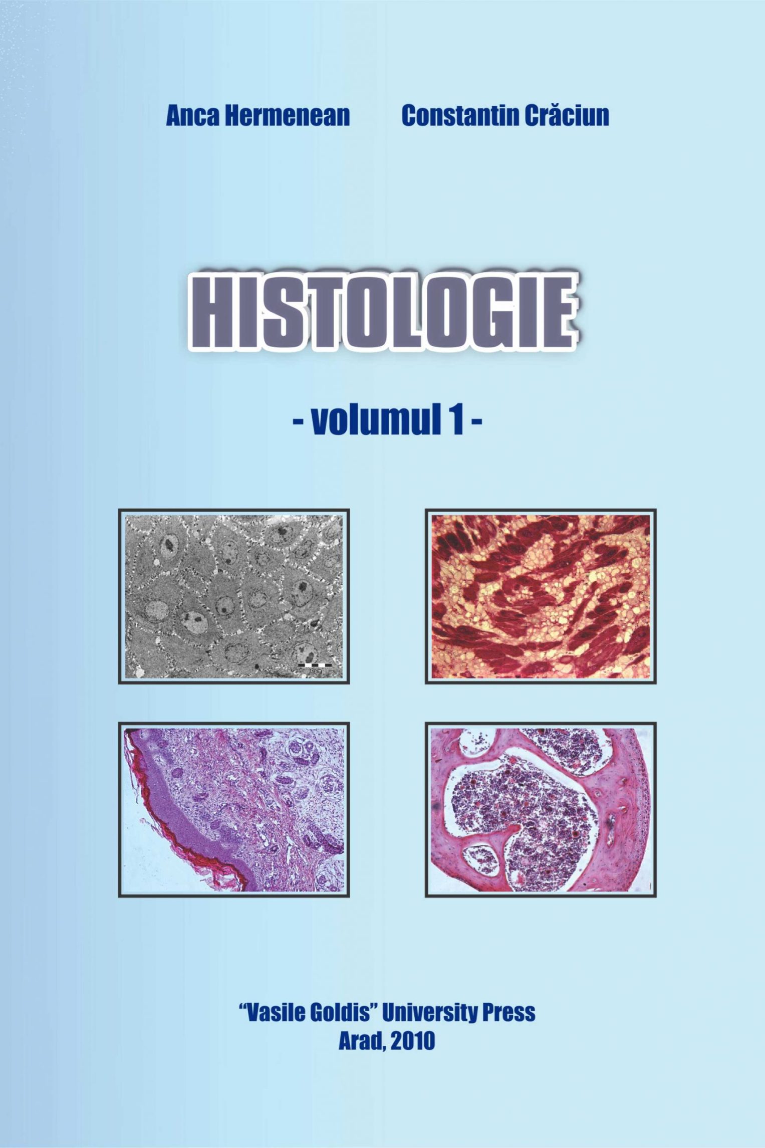 Histologie - volumul 1