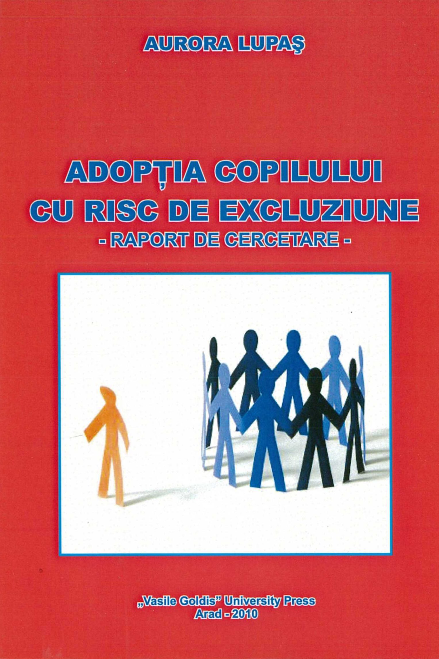 Adopția copilului cu risc de excluziune - raport de cercetare