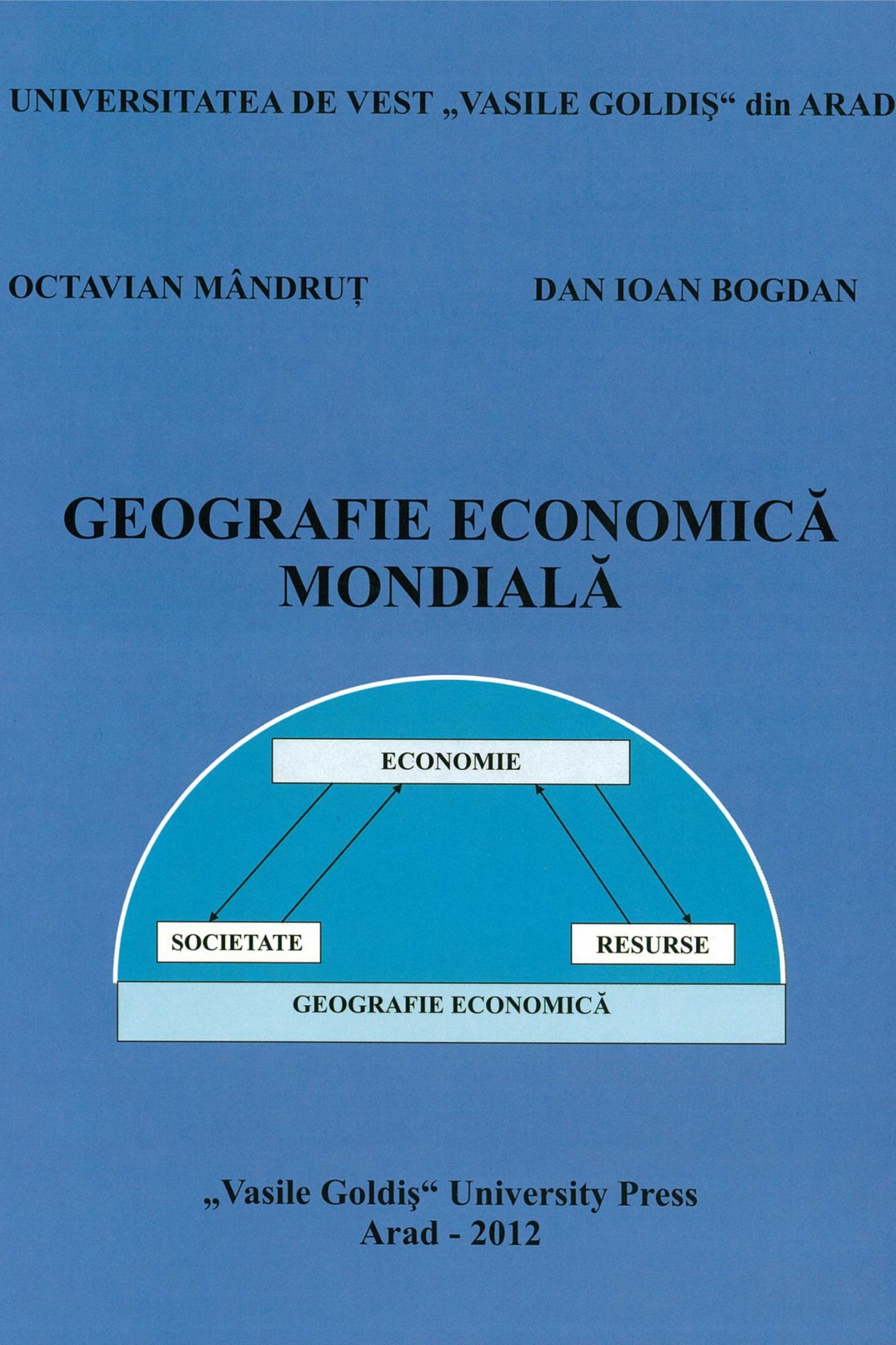 GEOGRAFIE ECONOMICĂ MONDIALĂ