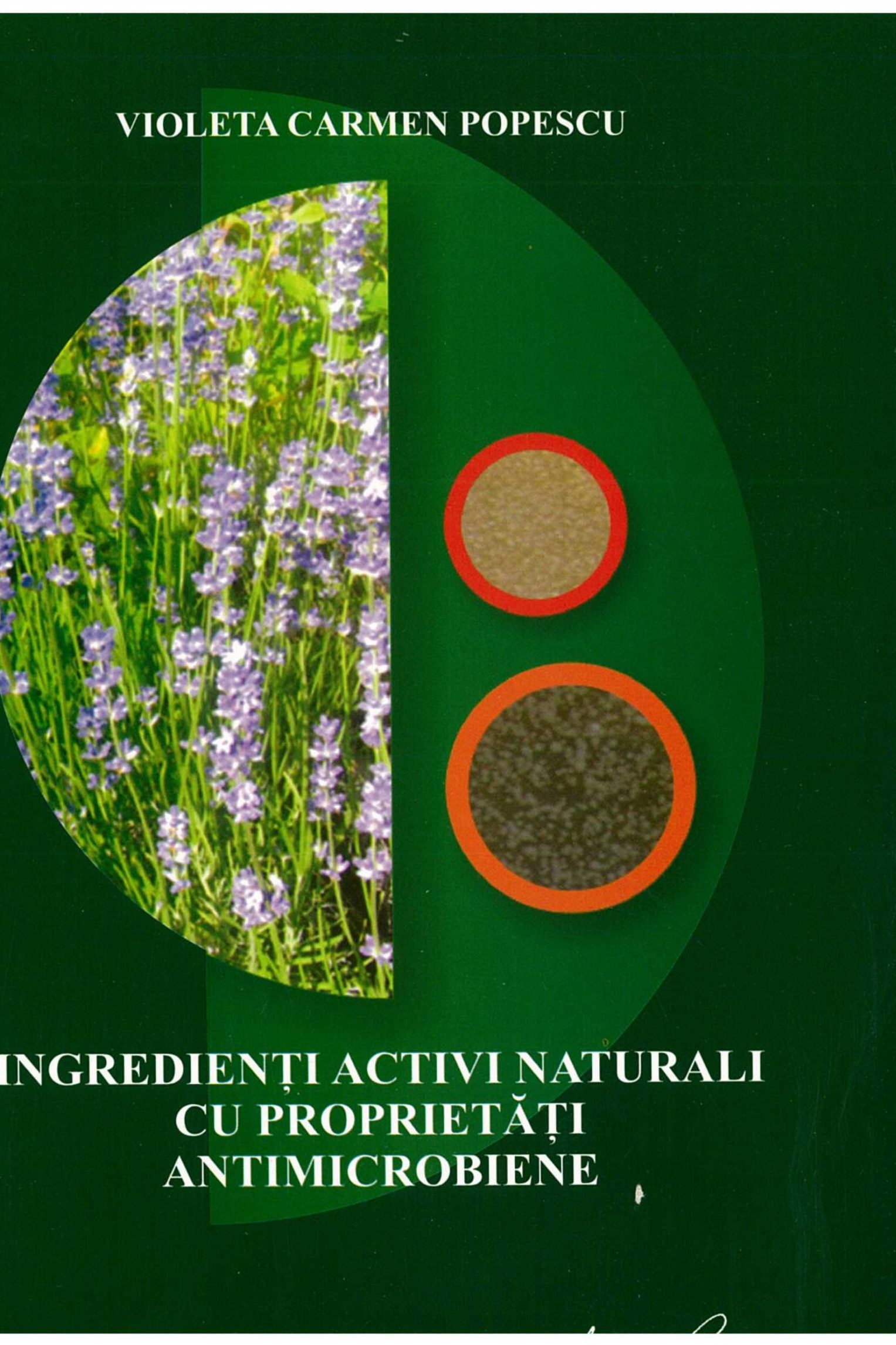 Ingredienți activi naturali cu proprietăți antimicrobiene