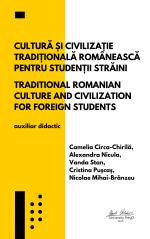 Cultură și civilizație tradițională românească pentru studenții străini (OPEN ACCESS)