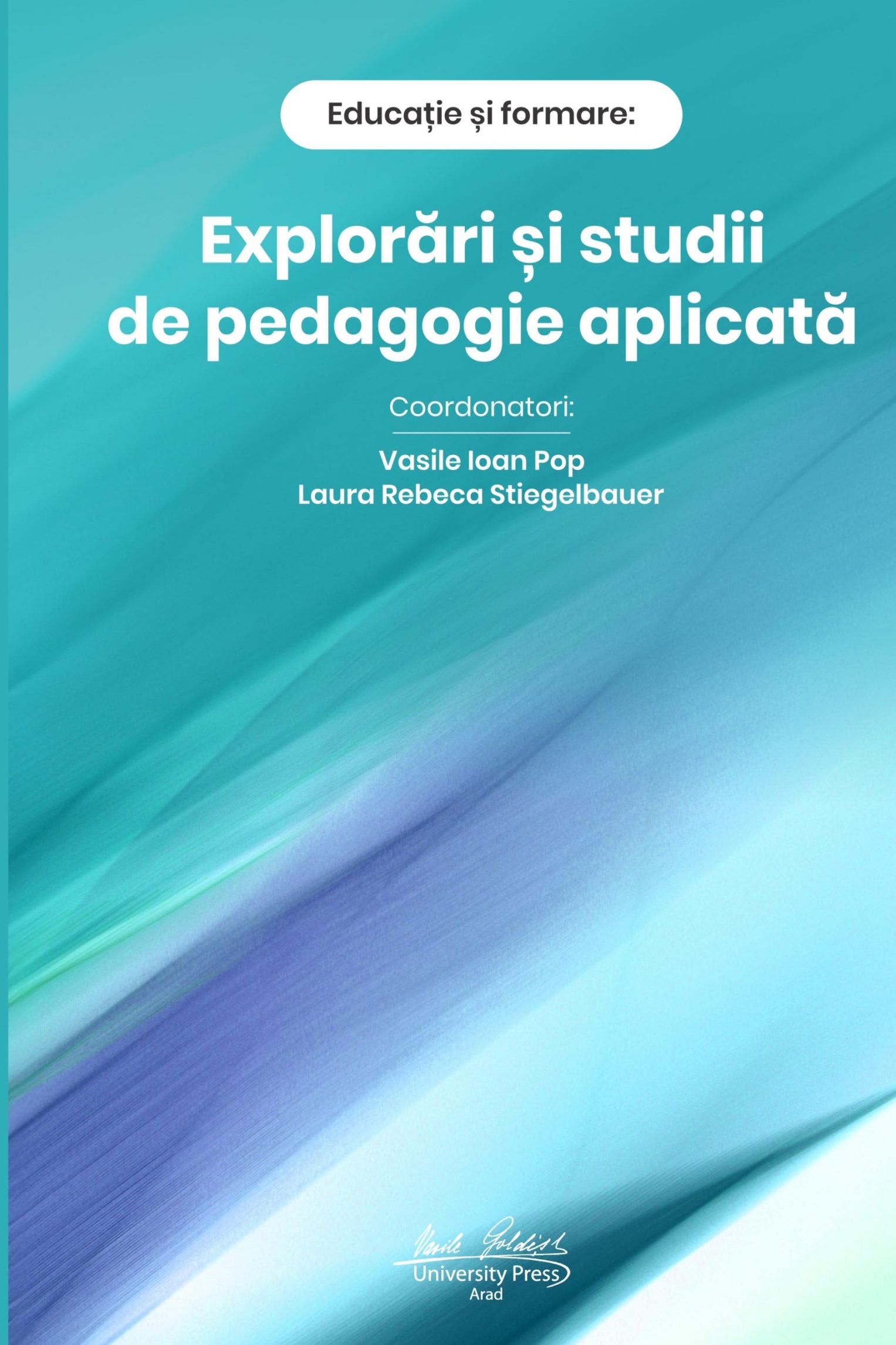 Educație și formare: Explorări și studii de pedagogie aplicată - eBook